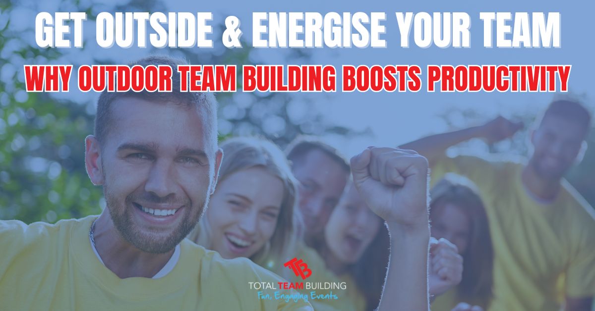Why Outdoor Team Building Boosts Productivity